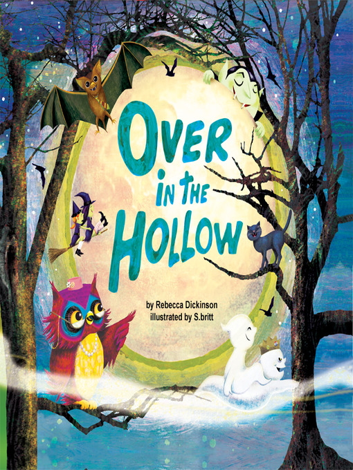 Title details for Over in the Hollow by Rebecca Dickinson - Available